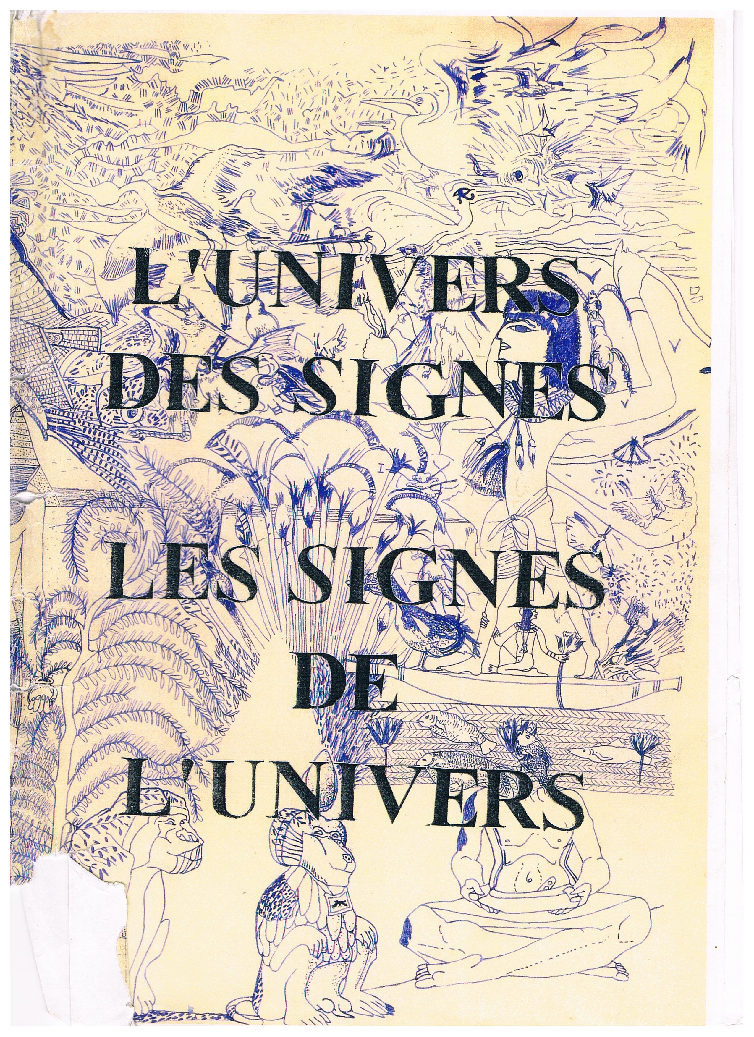 L’univers des signes, les signes de l’univers Sa couleur